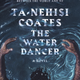 The cover of The Water Dancer.